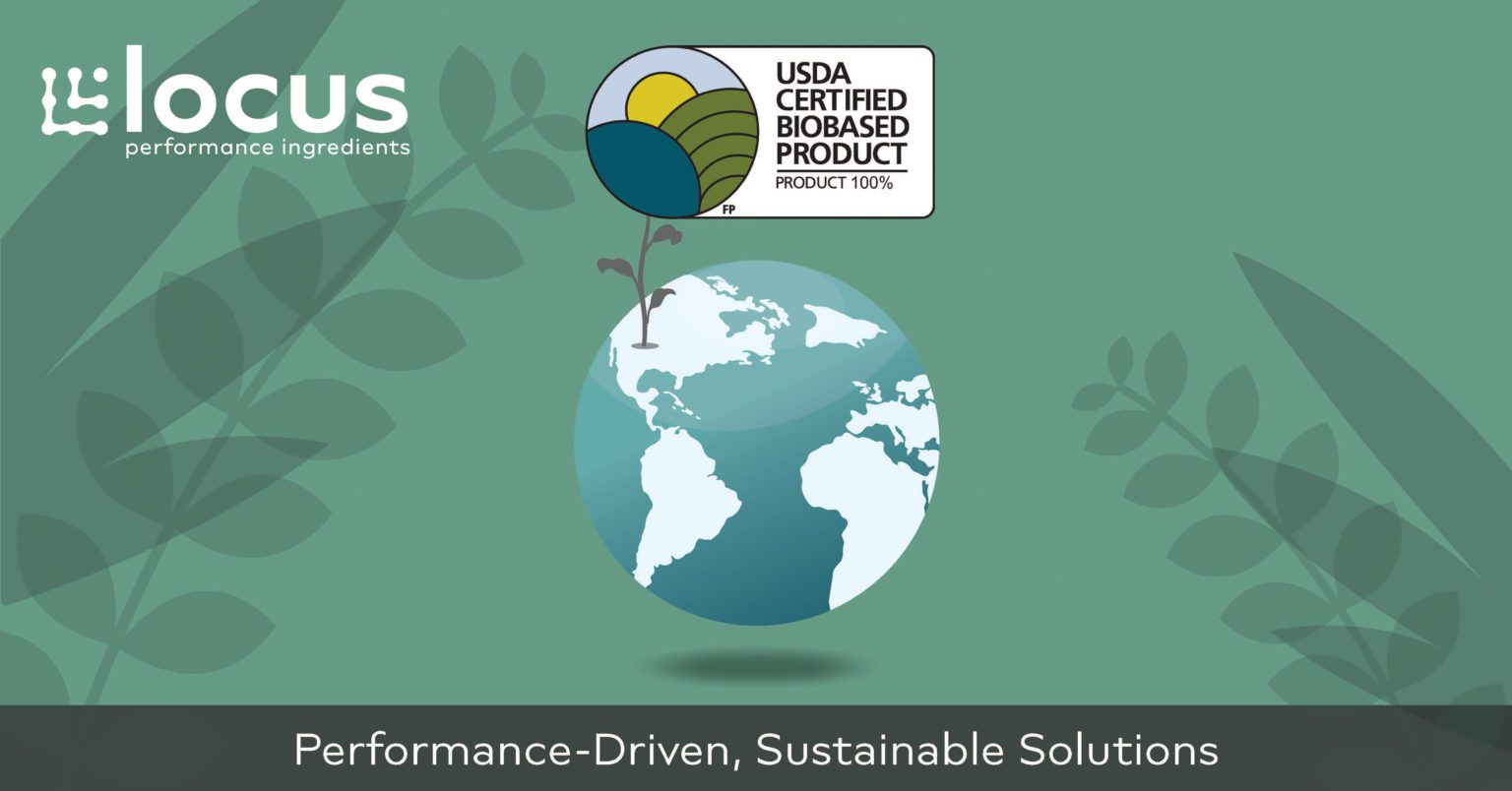 USDA BioPreferred Program Certifies Locus Performance Ingredients Biosurfactants